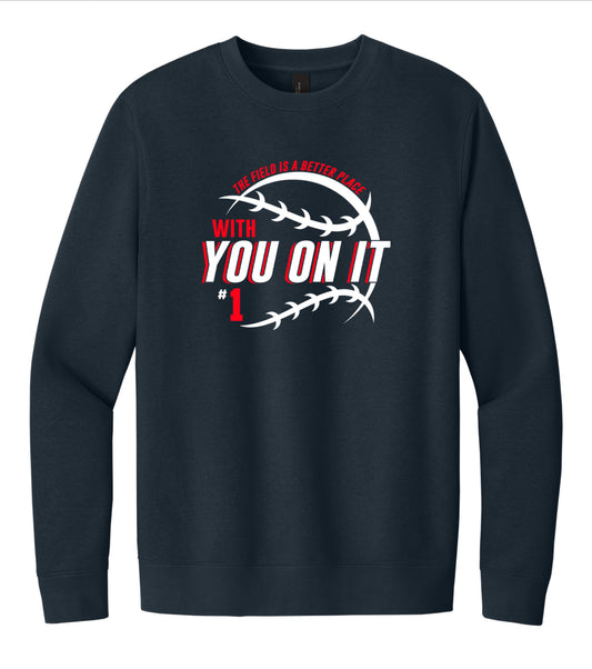 2026 The Field Is A Better Place Crewneck Sweatshirt